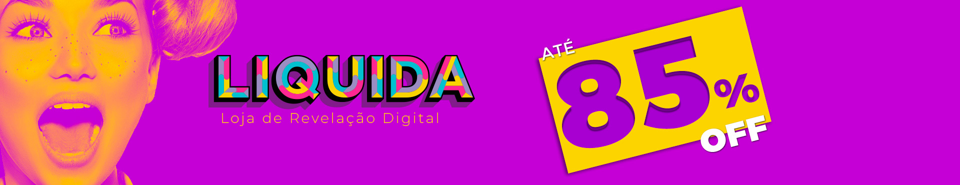 Liquida - Até 85% Off!